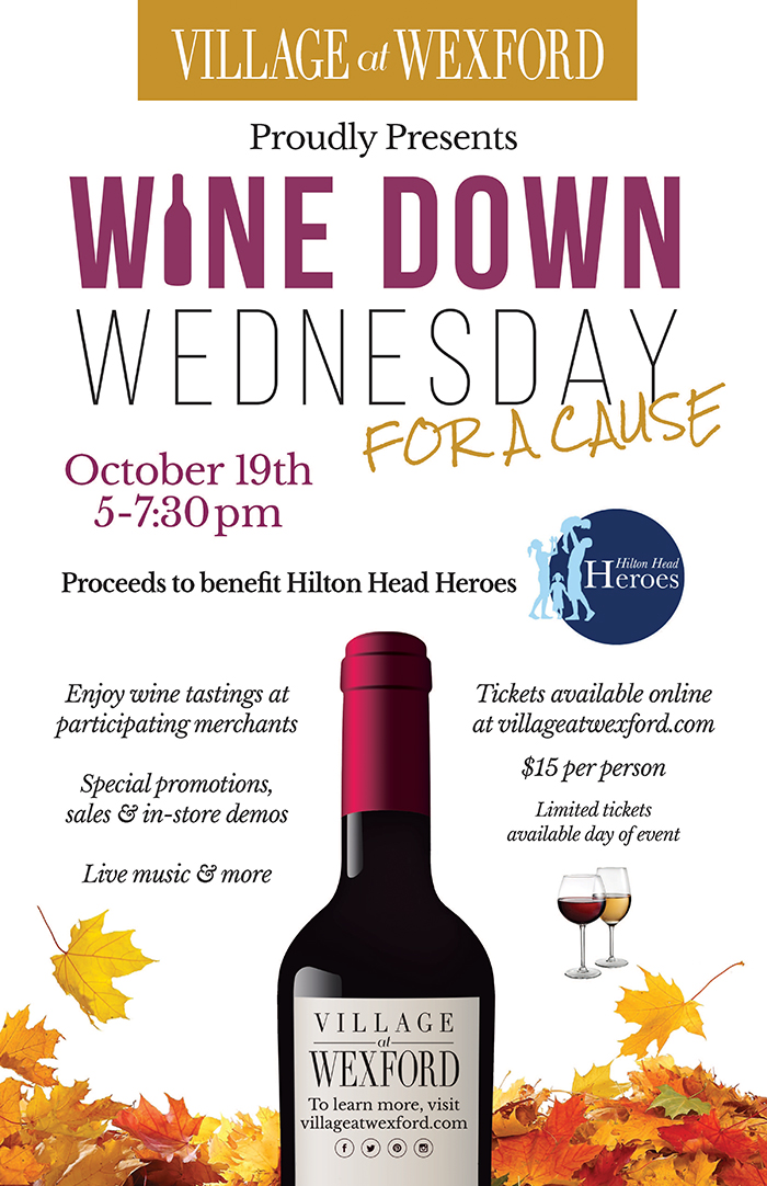 WINE DOWN WEDNESDAY October 19th Village at Wexford